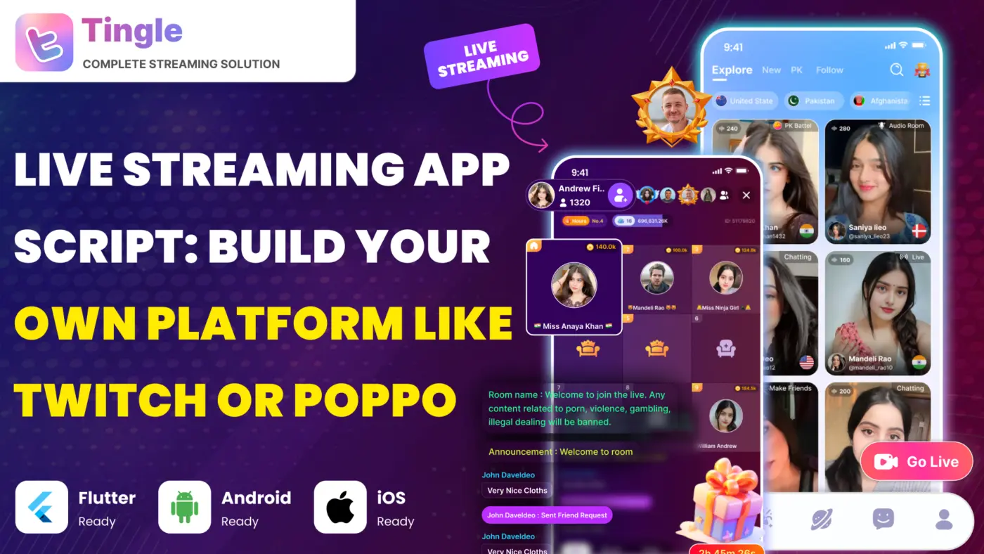 Live Streaming App Script: Build Your Own Platform Like Twitch or Poppo