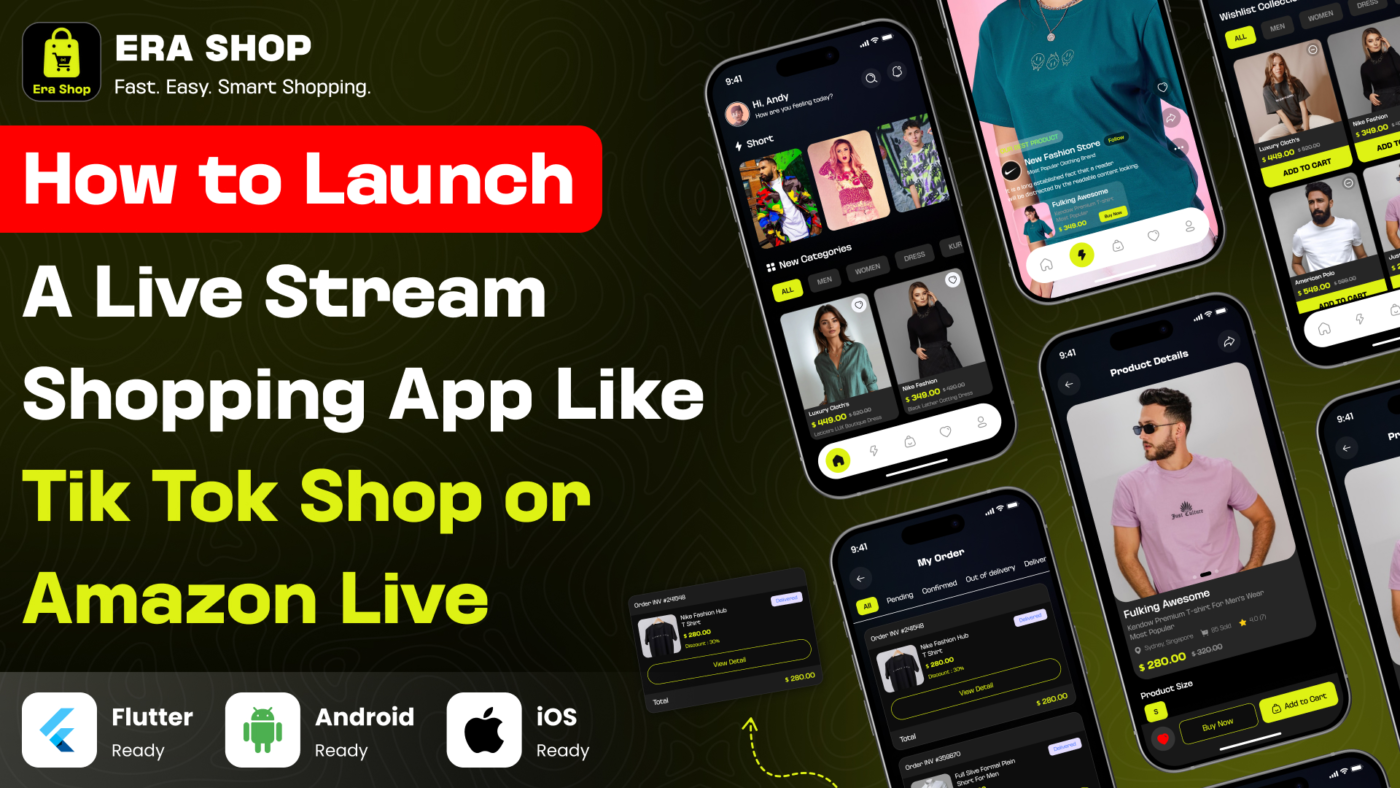 Launch a Live Stream Shopping App Like TikTok Shop